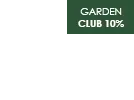 GARDENING CLUB - 10% OFF (Price Break)